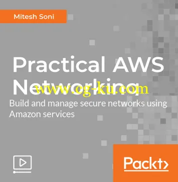 Practical AWS Networking的图片3