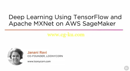 Deep Learning Using TensorFlow and Apache MXNet on AWS Sagemaker的图片2