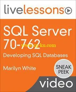 SQL Server 70-762: Developing SQL Databases: Required Knowledge for SQL Server 2012 and 2014的图片1