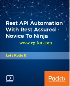 Rest API Automation With Rest Assured – Novice To Ninja的图片1