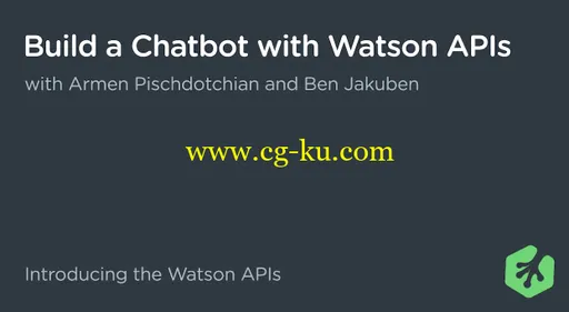 Build a Chatbot with Watson APIs的图片1