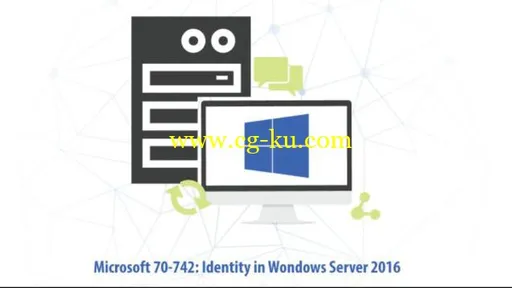 Microsoft 70-742: Identity in Windows Server 2016的图片1