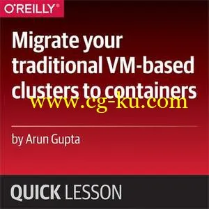 Migrate your traditional VM-based clusters to containers的图片1