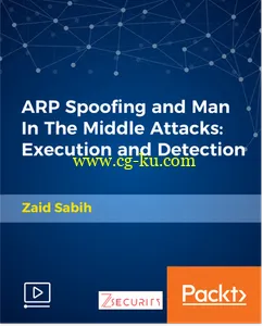 ARP Spoofing and Man In The Middle Attacks: Execution and Detection的图片1