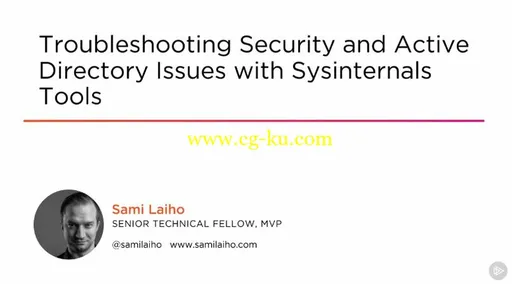 Troubleshooting Security and Active Directory Issues with Sysinternals Tools的图片1