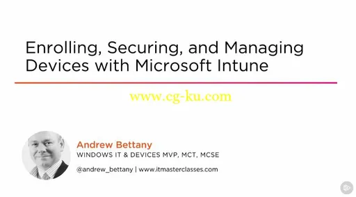 Enrolling, Securing, and Managing Devices with Microsoft Intune的图片2