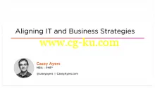 Aligning IT and Business Strategies的图片1