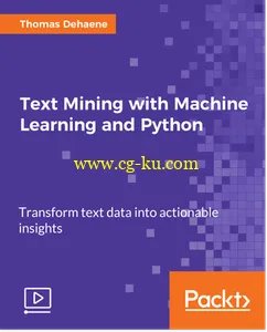 Text Mining with Machine Learning and Python的图片1