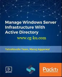 Manage Windows Server Infrastructure With Active Directory的图片1