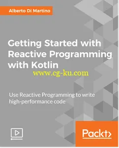 Getting Started with Reactive Programming with Kotlin的图片1