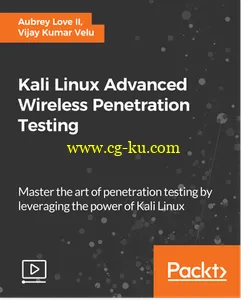 Kali Linux Advanced Wireless Penetration Testing的图片1