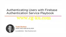 Authenticating Users with Firebase Authentication Service Playbook的图片2