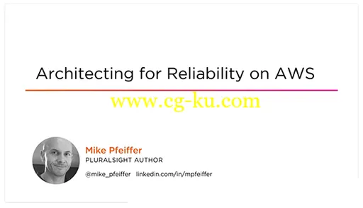 Architecting for Reliability on AWS的图片2