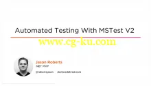 Automated Testing with MSTest V2的图片2