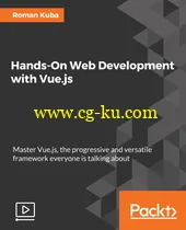 Hands-On Web Development with Vue.js的图片1