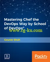 Mastering Chef the DevOps Way by School of DevOps®的图片1