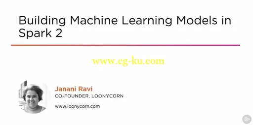 Building Machine Learning Models in Spark 2的图片1