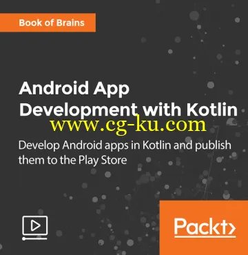 Packt Publication – Android App Development with Kotlin的图片3