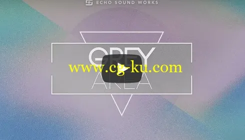 Echo Sound Works Grey Area V.1 WAV MiDi SERUM MASSIVE PRESETS的图片2