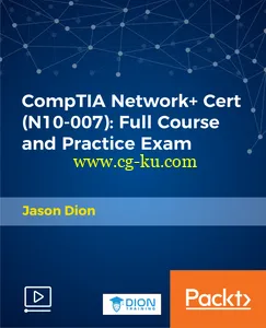 CompTIA Network+ Cert (N10-007): Full Course and Practice Exam的图片1