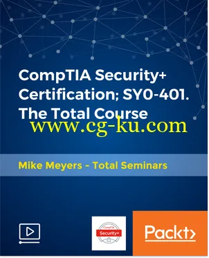 CompTIA Security+ Certification; SY0-401. The Total Course的图片1