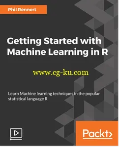 Getting Started with Machine Learning in R的图片1