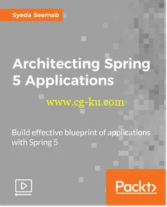 Architecting Spring 5 Applications的图片1