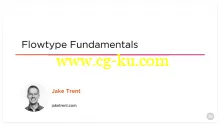 Flowtype Fundamentals的图片1