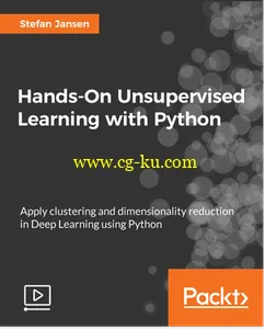 Hands-On Unsupervised Learning with Python的图片1