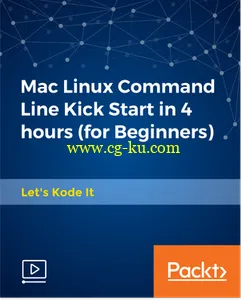 Mac Linux Command Line Kick Start in 4 hours (for Beginners)的图片1