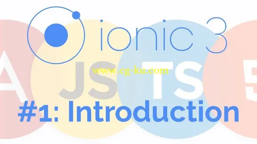 Learn Ionic 3 From Scratch (Updated 6/2018)的图片3