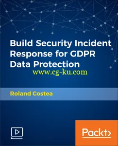 Build Security Incident Response for GDPR Data Protection的图片1