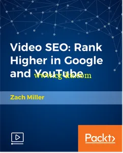 Video SEO: Rank Higher in Google and YouTube的图片1