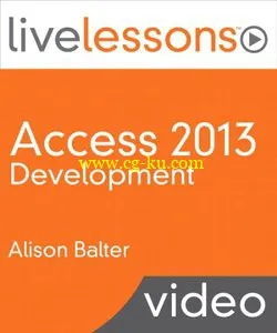 LiveLessons – Access 2013 Development Video Training的图片2