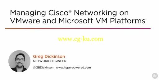 Managing Cisco® Networking on VMware and Microsoft VM Platforms的图片1