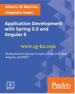 Application Development with Spring 5.0 and Angular 6的图片1