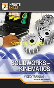 Infinite Skills – SolidWorks – Kinematics的图片1