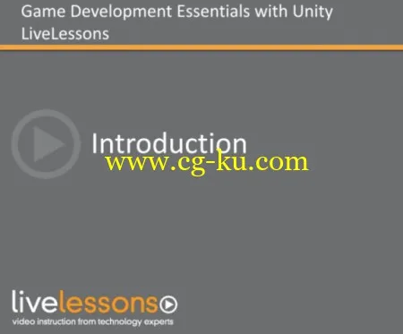 LiveLessons – Game Development Essentials with Unity 4的图片1