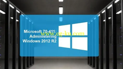 70-411: Administering Windows 2012 R2 (Part One)的图片1
