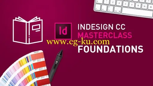 InDesign CC MasterClass – #1 Foundations的图片2