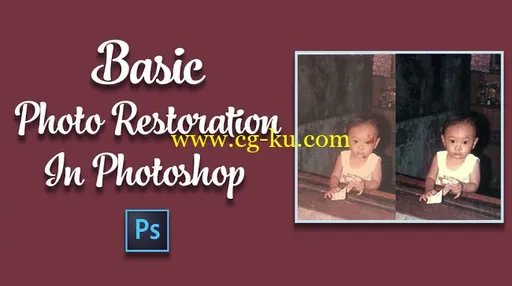 Skillshare – Basic Photo Restoration in Adobe Photoshop的图片1