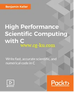 High Performance Scientific Computing with C的图片1