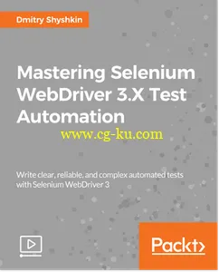 Mastering Selenium WebDriver 3.X Test Automation的图片1