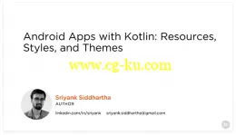 Android Apps with Kotlin: Resources, Styles, and Themes的图片1