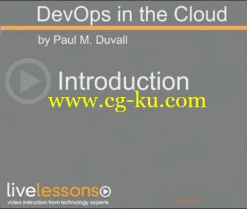 LiveLessons – DevOps in the Cloud的图片2