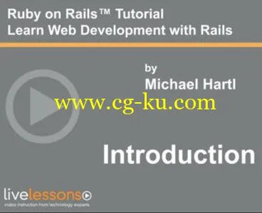 LiveLessons – Ruby on Rails Tutorial 2013 – Edition 2nd的图片1