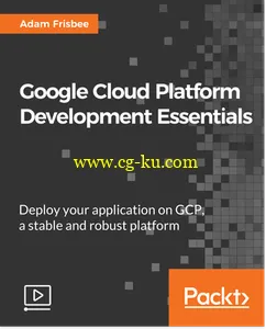 Google Cloud Platform Development Essentials的图片1