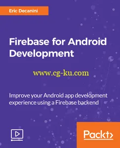 Packt – Firebase for Android Development的图片1