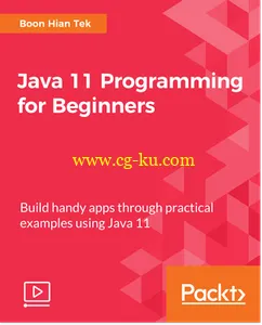 Java 11 Programming for Beginners的图片1