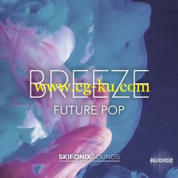 Skifonix Sounds – Breeze (Wav/Midi/FXP)的图片1